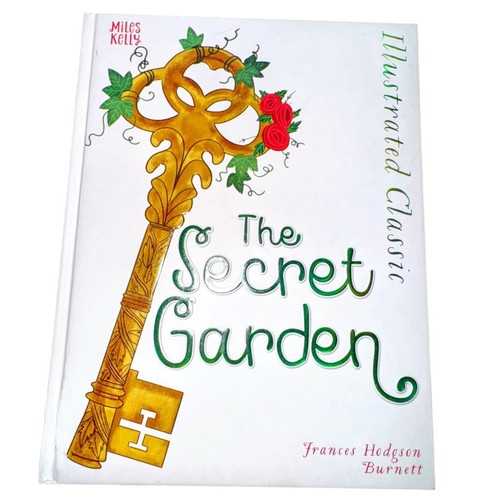 THE SECRET GARDEN Illustrated Classics by Frances Hodgson Burnett 2018 Hardcover