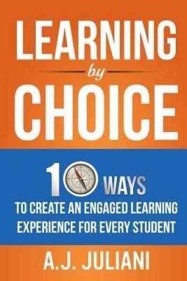 Learning By Choice: 10 Ways Choice and Differentiation Create An Engaged  - GOOD