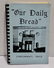 Our Daily Bread Cookbook Recipes Deaconess Hospital Nursing Cincinnati OH 1975