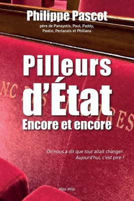 Pilleurs d'état | Encore et encore | Philippe Pascot | Taschenbuch | Französisch