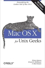 Mac OS X for Unix Geeks, Rothman, Ernest E.