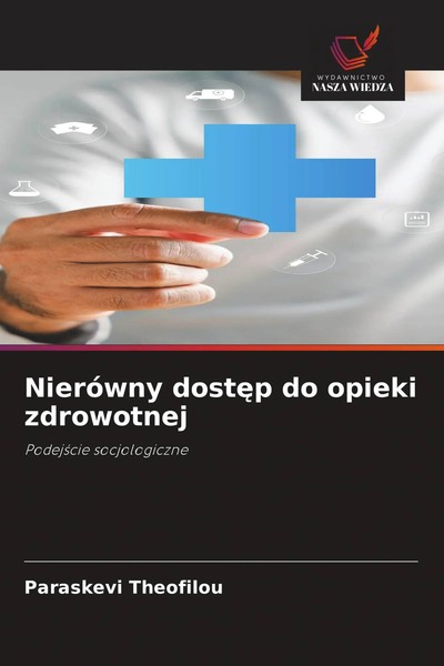 Paraskevi Theofilou | NieróWny Dost¿P Do Opieki Zdrowotnej | Taschenbuch (2026)-image