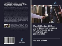 Jean NéPo Bironkwa | Moeilijkheden Bij Het Verkrijgen Van Toegang Tot...