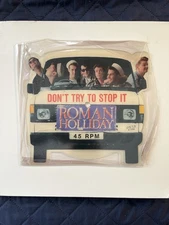Roman Holliday Don't Try to Stop It 45 RPM Picture Disc Shaped UK 1983 New Wave
