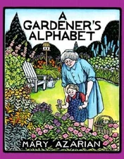 A Gardeners Alphabet - Hardcover By Azarian, Mary - VERY GOOD