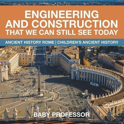 Baby Professor Engineering and Construction That We Can Still See  (Taschenbuch)
