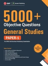 Upsc General Studies Paper I: 5000+ Objective Questions