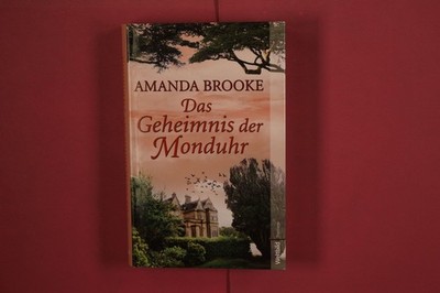 356839 Amanda Brooke DAS GEHEIMNIS DER MONDUHR Weltbild HC