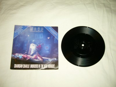 W.A.S.P. --- rare original 1992 CHAINSAW CHARLIE 7  , ETCHED Disc!!! 