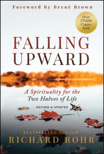 Richard Rohr Falling Upward, Revised and Updated (Copertina rigida)