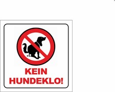 ABVERKAUF!!!  Klebeschild KEIN HUNDEKLO 10x10...