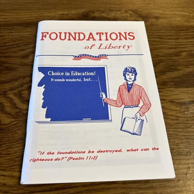 Foundations of Liberty ; Choice in Education