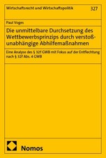 Die unmittelbare Durchsetzung des Wettbewerbs...