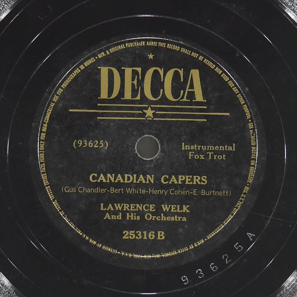 LAWRENCE WELK Back Home In Illinois / Canadian Capers DECCA 25316 VG 78 10" Pop - Image 3 of 4