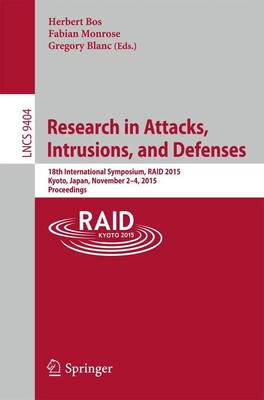 Research in Attacks, Intrusions, and Defenses Herbert Bos (u. a.) Taschenbuch