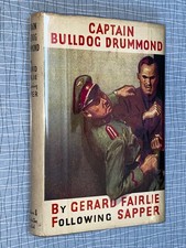 CAPTAIN BULLDOG DRUMMOND - Gerard Fairlie [1945 1st Ed] with dj following Sapper