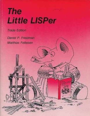 The Little LISPer: Trade Edition - Paperback, by Daniel P. Friedman - Acceptable