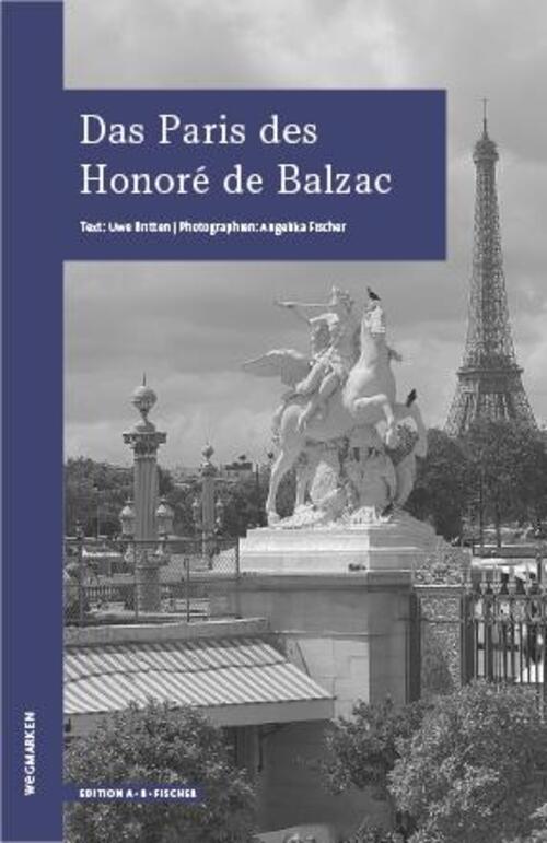 Thumbnail - Das Paris Des Honoré De Balzac Wegmarken Uwe Britten Taschenbuch 64 S.