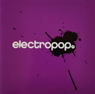 ELECTROPOP 17 = Clayfeet/EGOamp/Positronic/Fused...= CD = ELECTRO SYNTH-POP