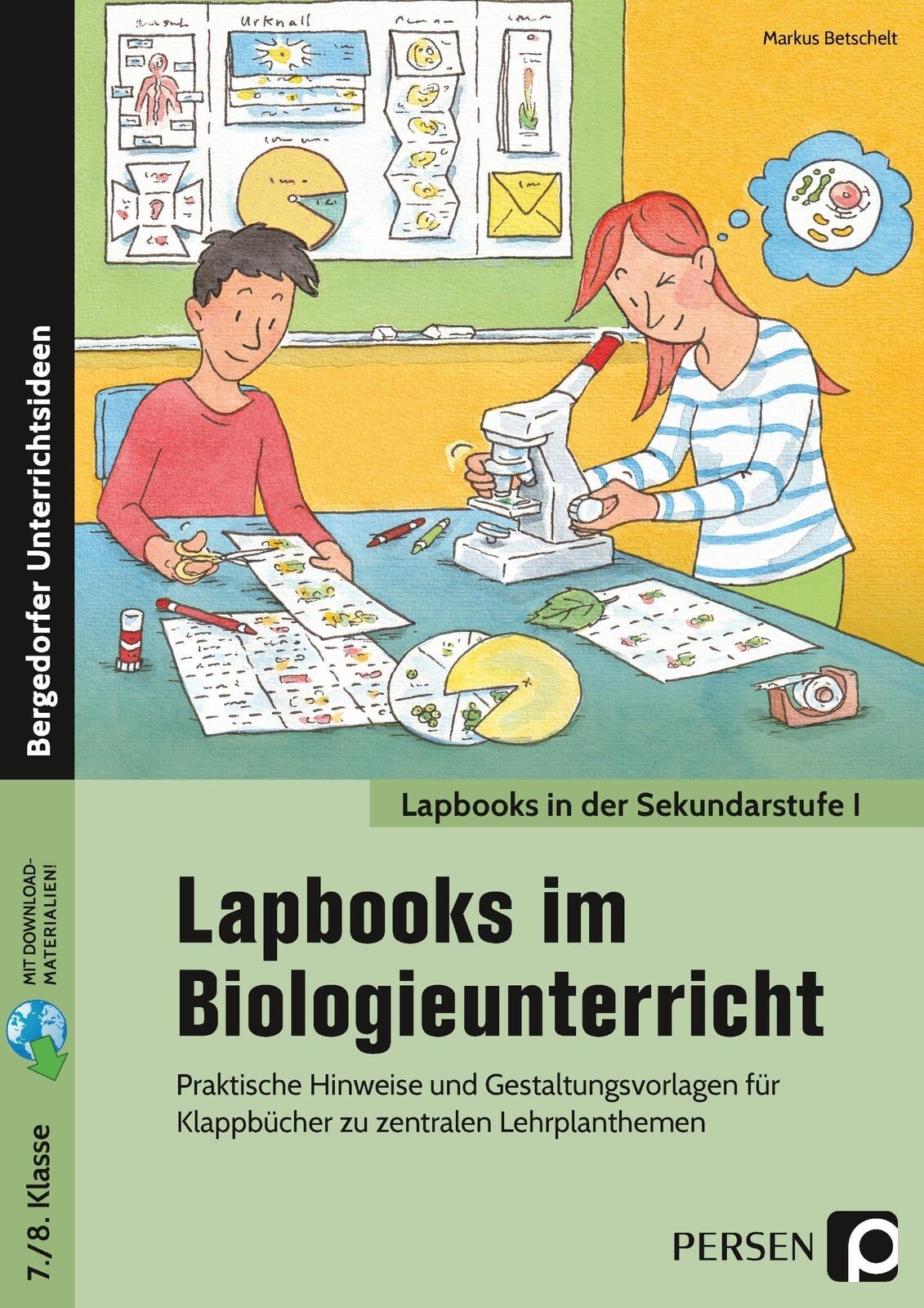 Thumbnail - Lapbooks Biologieunterricht - 7./8. Klasse Markus Betsc ...