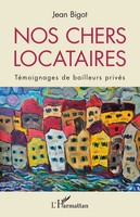 Jean Bigot | Nos Chers Locataires | Taschenbuch | FranzöSisch (2020) | 370 S.