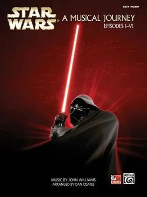 Star Wars : A Musical Journey (Music from Episodes I - VI) | Easy Piano | Buch