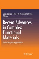 Elson Longo (U. A.) | Recent Advances In Complex Functional Materials | Buch