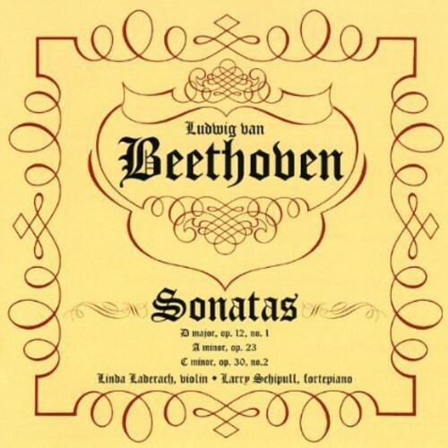 LINDA LADERACH & LARRY SCHIPULL BEETHOVEN SONATAS NEW CD