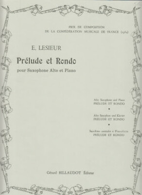 E. Lesieur Präludium und Rondo für Altsaxophon und Klavier (Billaudot)