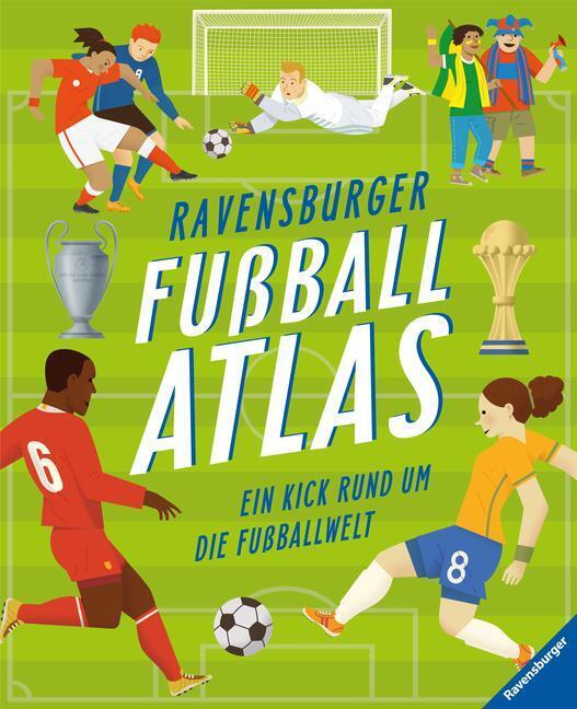 Ravensburger Fußballatlas | Ein Kick Rund Um Die Fußballwelt | Eduard