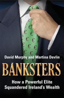 Banksters by David Murphy