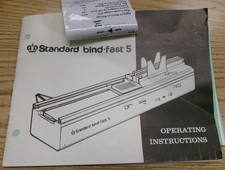 STANDARD BIND-FAST 5 BINDER / PADDER MACHINE USED 