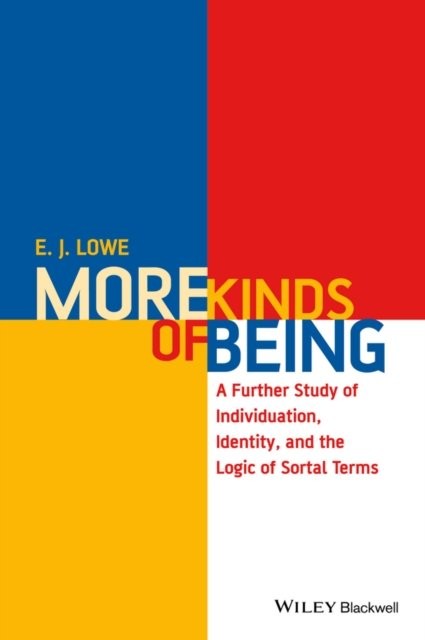 More Kinds of Being – A Further Study of Individuation, Identity, and the Logic…