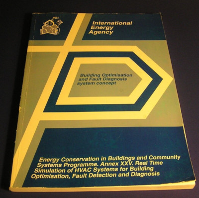 Building Optimization and Fault Diagnosis System Concepts 93 IEA HVAC Annex XXV
