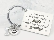 Dog Cat Pet Loss Keepsake Key Chain  My Favorite Hello And My Hardest Goodbye  