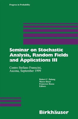 Robert C. Dalang (u. a.) | Seminar on Stochastic Analysis, Random Fields and...