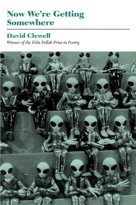 Now We're Getting Somewhere by David Clewell (1994, Trade Paperback)