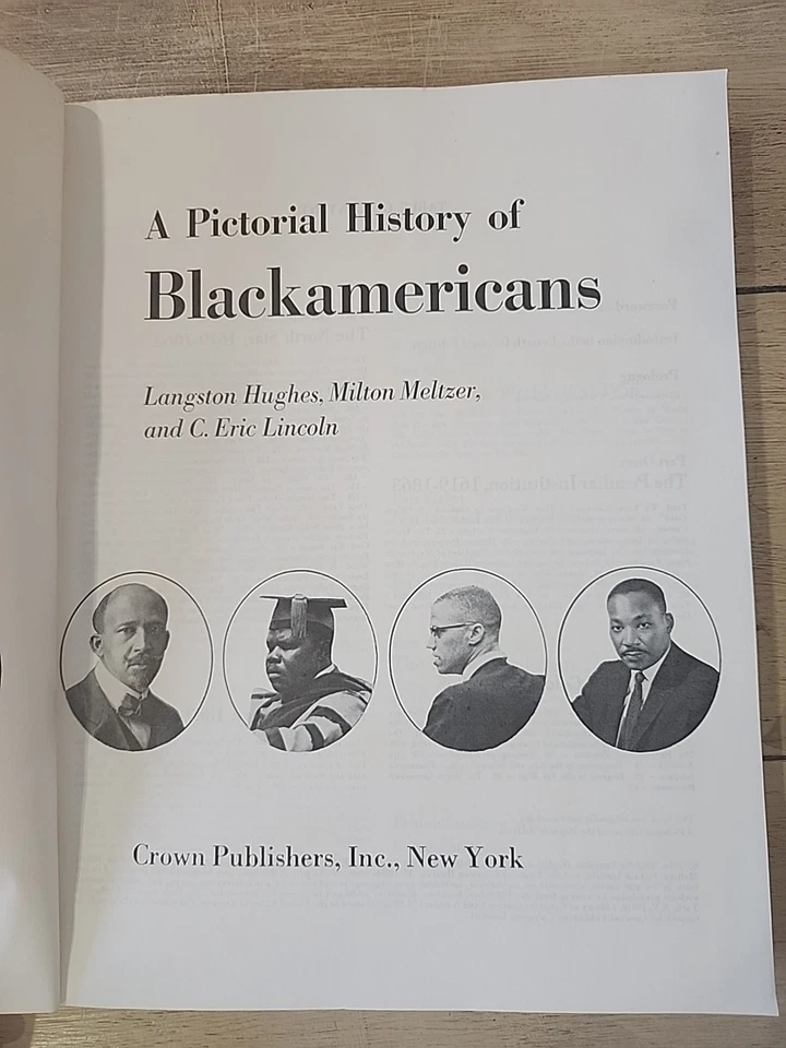 A Pictorial History of Blackamericans by Langston Hughes, Milton Meltzer 1973 - Image 3 of 4