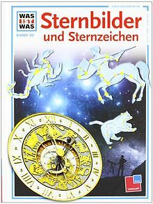 WAS IST WAS, Band 99: Sternbilder und Sternzeichen von Ü... | Buch | Zustand gut