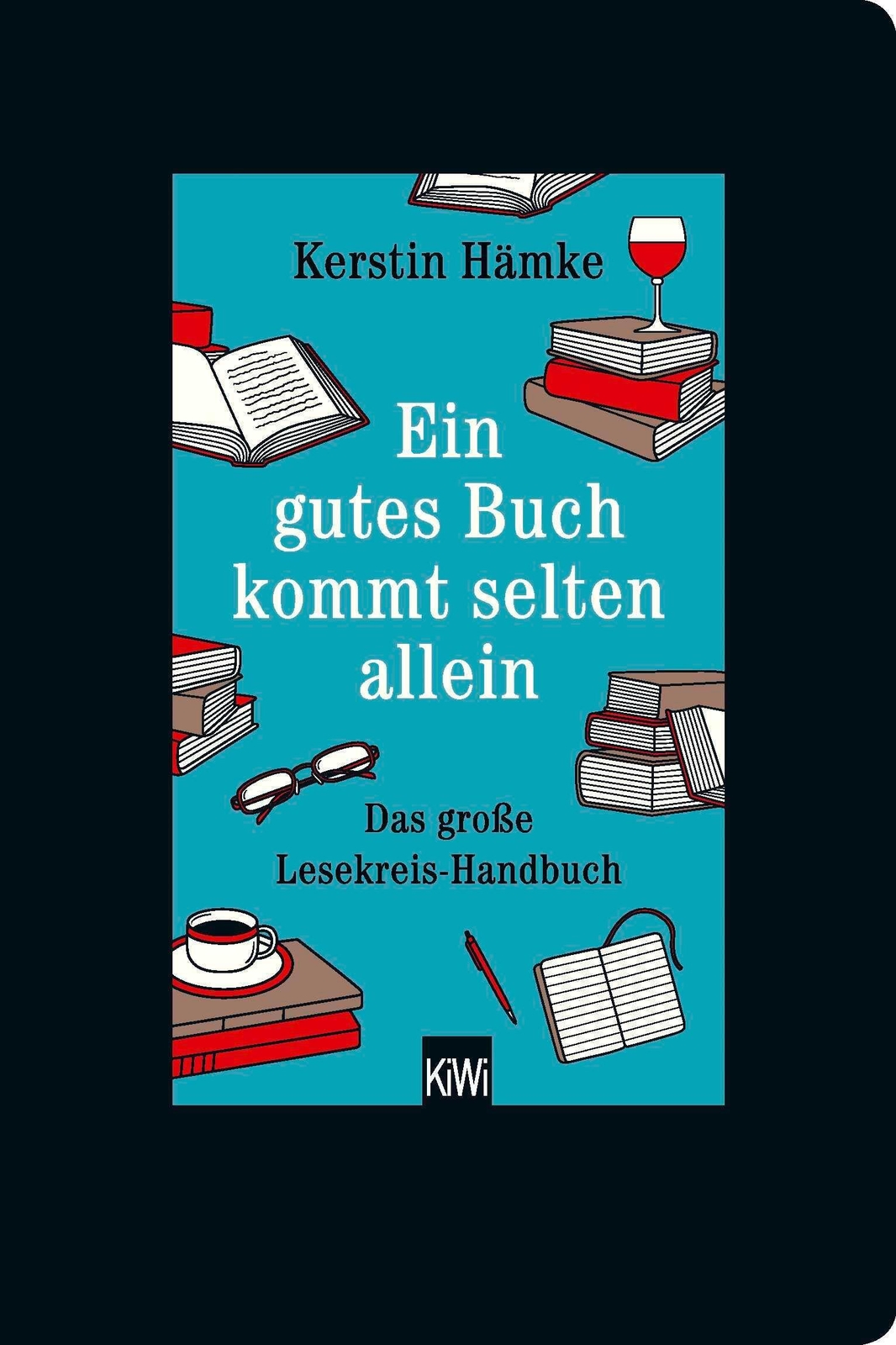 Thumbnail - Ein Gutes Buch Kommt Selten Allein | Kerstin Hämke | Buch | 352 S. |