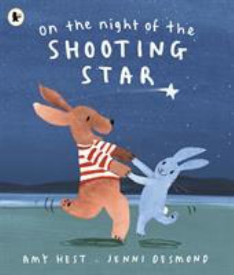 On the Night of the Shooting Star by Amy Hest