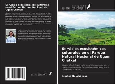 Madina Bekchanova | Servicios ecosistémicos culturales en el Parque Natural...