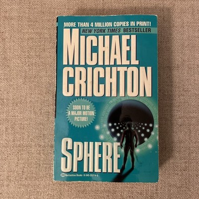 Sphere by Michael Crichton 1988 First US Edition Sci-Fi Thriller Ballantine