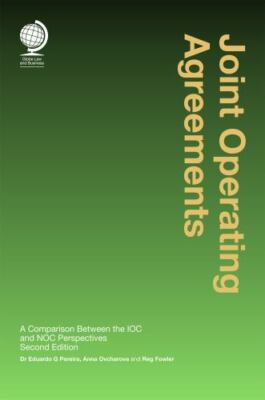 Joint Operating Agreements : A Comparison Between the Ioc and Noc Perspective...