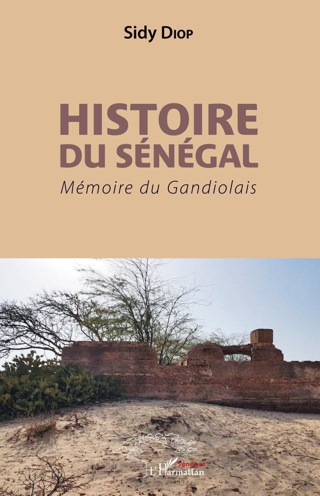 Thumbnail - Histoire Du Sénégal Mémoire Du Gandiolais Sidy Diop Taschenbuch