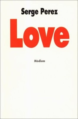 Love | Perez Serge | Très bon état