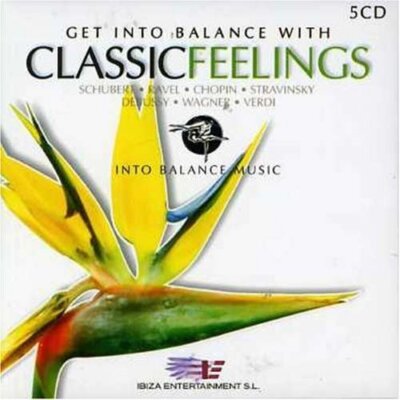 Get into Balance with Classic Feelings Schubert, Ravel, Chopin, Stravin.. [5 CD]