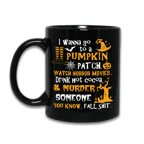 Halloween Horror Movie Large Coffee Mug - I Wanna Go To a Pumpkin Patch Tea Cup - Picture 2 of 5