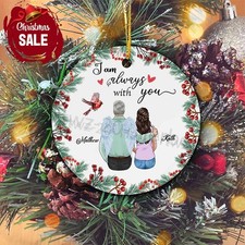 I Am Always With You Memorial Ornament, Personalized Family Ornament, Christm...