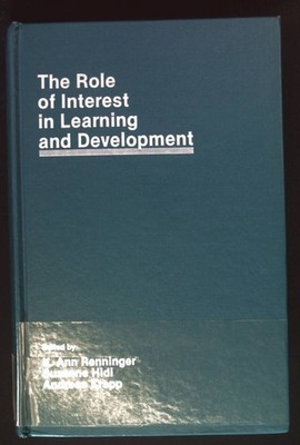 The Role of interest in Learning and Development. Krapp, Andreas, K. Ann Renning